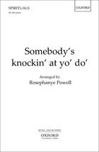 Somebody's Knockin' at Yo' Do' SA choral sheet music cover
